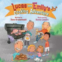 Cover image for Lucas and Emily's Cooking Adventure