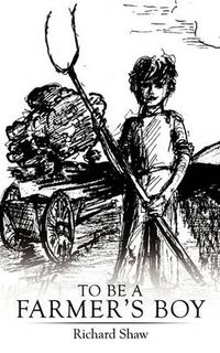 Cover image for To Be a Farmer's Boy