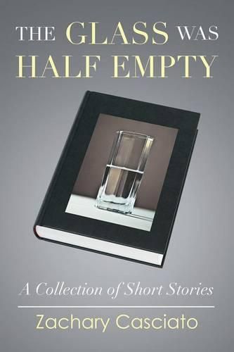 Cover image for The Glass Was Half Empty