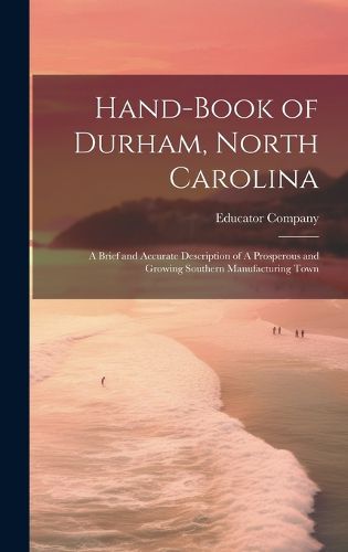 Cover image for Hand-book of Durham, North Carolina