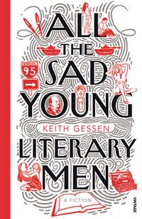 Cover image for All the Sad Young Literary Men