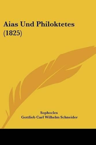 Cover image for Aias Und Philoktetes (1825)