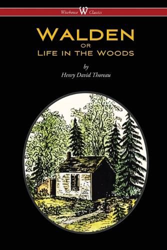 Cover image for WALDEN or Life in the Woods (Wisehouse Classics Edition)