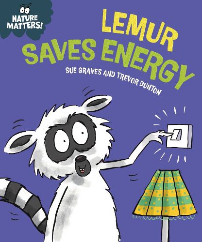 Cover image for Nature Matters: Lemur Saves Energy