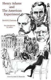 Cover image for Henry Adams and the American Experiment