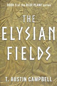 Cover image for The Elysian Fields