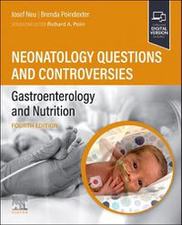 Cover image for Neonatology Questions and Controversies: Gastroenterology and Nutrition
