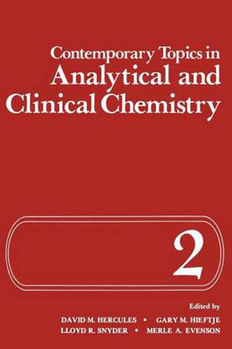 Cover image for Contemporary Topics in Analytical and Clinical Chemistry: Volume 2