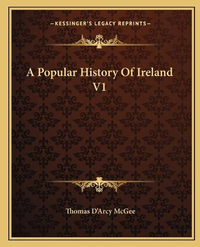 A Popular History of Ireland V1