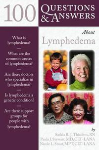 Cover image for 100 Questions  &  Answers About Lymphedema