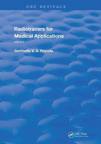 Cover image for Radiotracers for Medical Applications