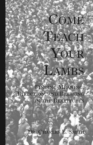 Cover image for Come Teach Your Lambs