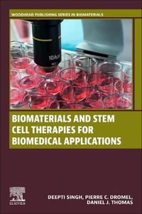 Cover image for Biomaterials and Stem Cell Therapies for Biomedical Applications
