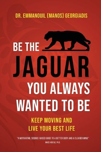 Cover image for Be the Jaguar You Always Wanted to Be