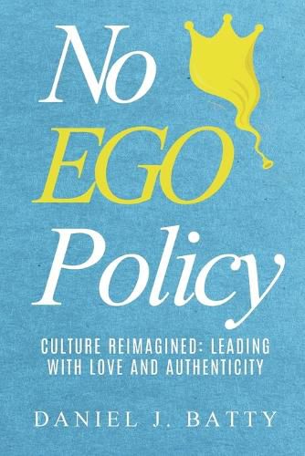 Cover image for No EGO Policy