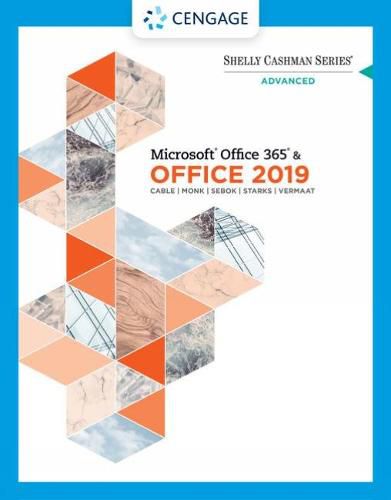 Cover image for Shelly Cashman Series (R) Microsoft (R) Office 365 (R) & Office 2019 Advanced