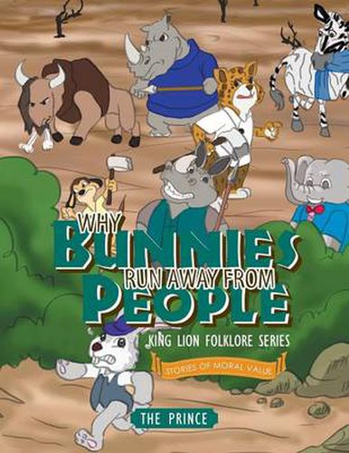 Cover image for Why Bunnies Run Away from People