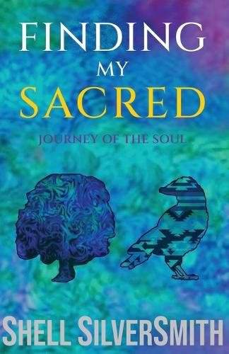 Cover image for Finding My Sacred