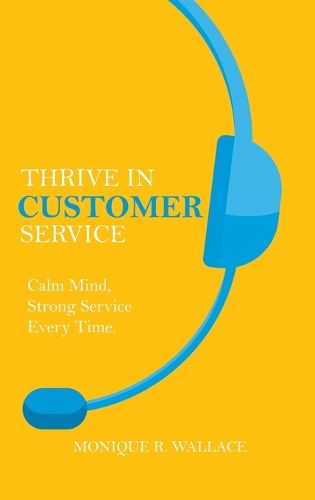 Cover image for Thrive in Customer Service