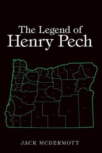 Cover image for The Legend of Henry Pech