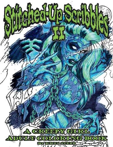 Cover image for Stitched-Up Scribbles II: A Creepy Girl Adult Coloring Book