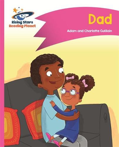 Cover image for Reading Planet - Dad - Pink A: Comet Street Kids