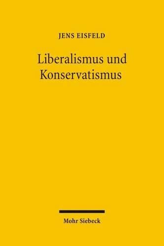 Cover image for Liberalismus und Konservatismus: Die US-amerikanische Diskussion um die Legalisierung gleichgeschlechtlicher Ehen durch Gerichtsurteil