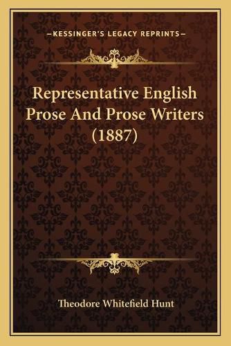 Cover image for Representative English Prose and Prose Writers (1887)