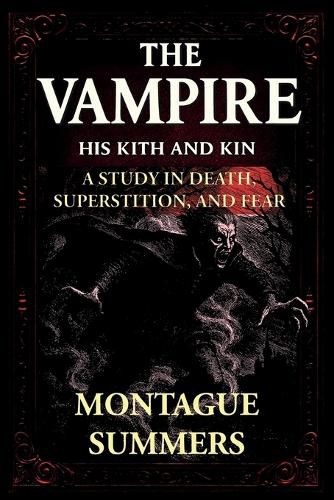 Cover image for The Vampire-His Kith and Kin