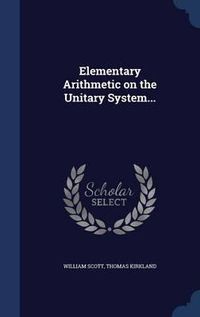 Cover image for Elementary Arithmetic on the Unitary System...