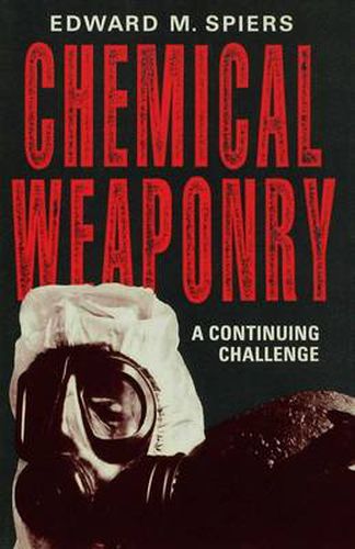 Cover image for Chemical Weaponry: A Continuing Challenge