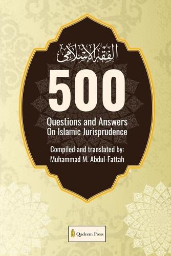 Cover image for 500 Questions and Answers on Islamic Jurisprudence