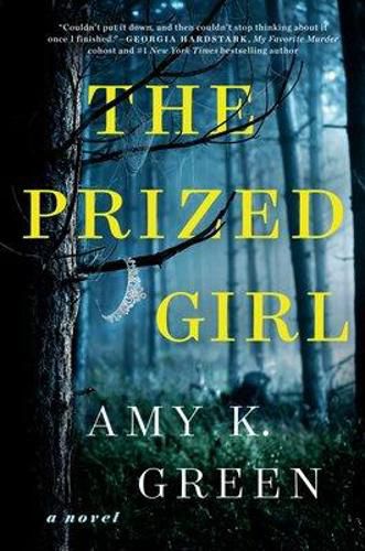 Cover image for The Prized Girl: A Novel