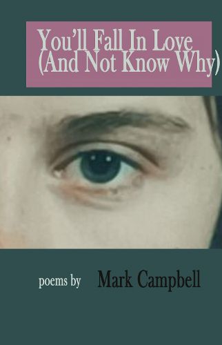Cover image for You'll Fall in Love (And Not Know Why)