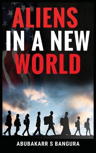 Cover image for Aliens in a New World