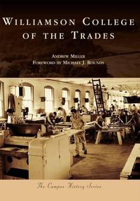 Cover image for Williamson College of the Trades