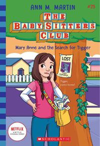 Cover image for Mary Anne and the Search for Tigger (the Baby-Sitters Club, #25)