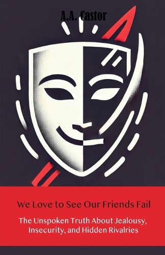 Cover image for We Love to See Our Friends Fail