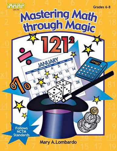 Cover image for Mastering Math Through Magic, Grades 6-8