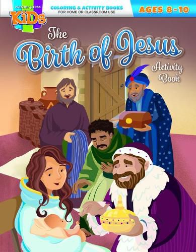 Cover image for Coloring Activity Books - Christmas-8-10 - The Birth of Jesus Activity Book
