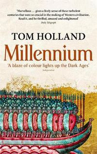 Cover image for Millennium: The End of the World and the Forging of Christendom