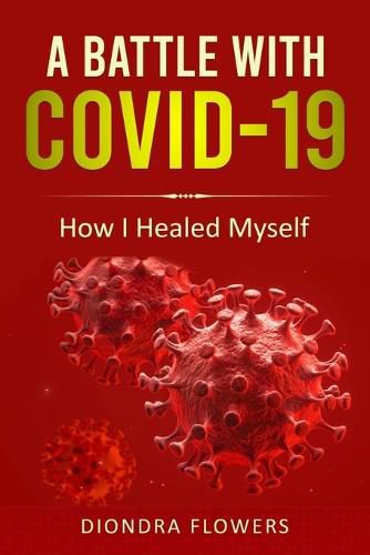 Cover image for A Battle With Covid-19