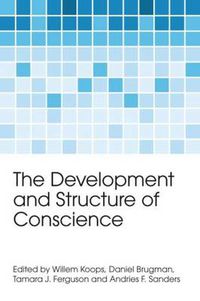 Cover image for The Development and Structure of Conscience