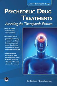 Cover image for Psychedelic Drug Treatments: Assisting the Therapeutic Process