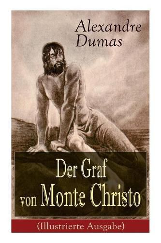 Cover image for Der Graf von Monte Christo (Illustrierte Ausgabe): Ein spannender Abenteuerroman (Kinder- und Jugendbuch)