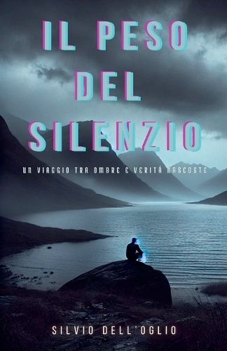 Cover image for Il peso del silenzio
