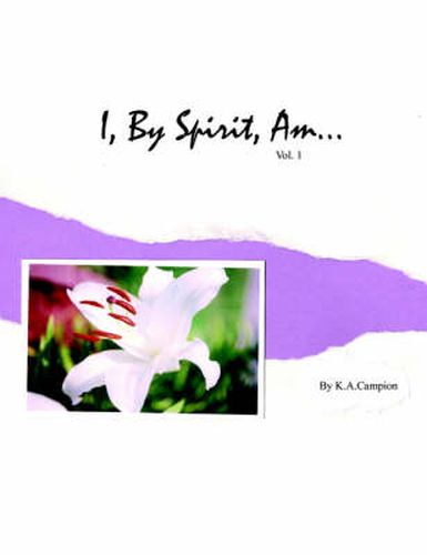 Cover image for I, By Spirit, Am...Vol 1