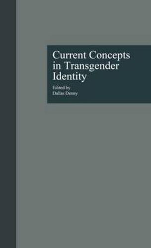 Cover image for Current Concepts in Transgender Identity