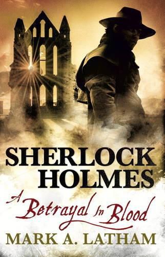 Cover image for Sherlock Holmes: A Betrayal in Blood