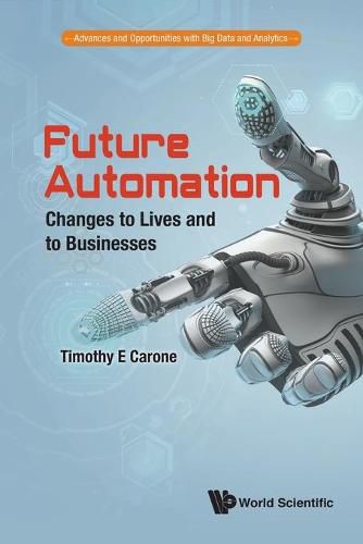 Cover image for Future Automation: Changes To Lives And To Businesses